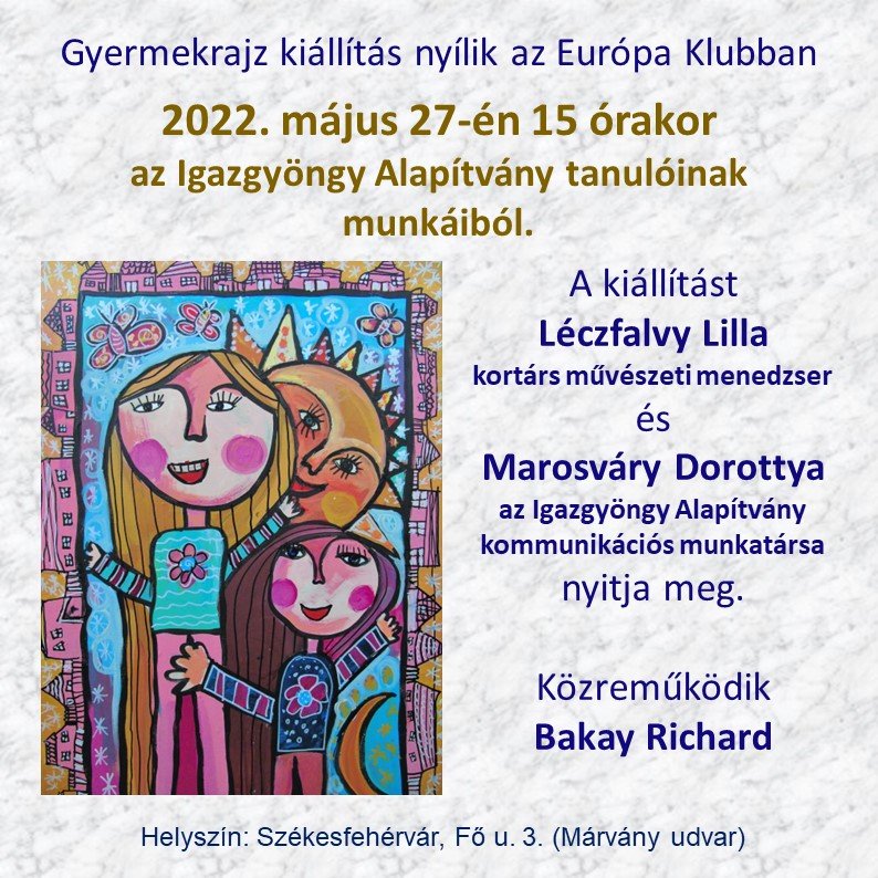 Gyermekrajz kiállítás nyílik az Európa Klubban