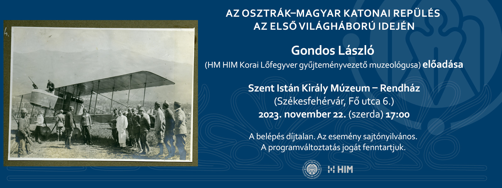 Az Osztrák-Magyar Monarchia légierejének történetéről tartanak előadást a Múzeumban november 22-én