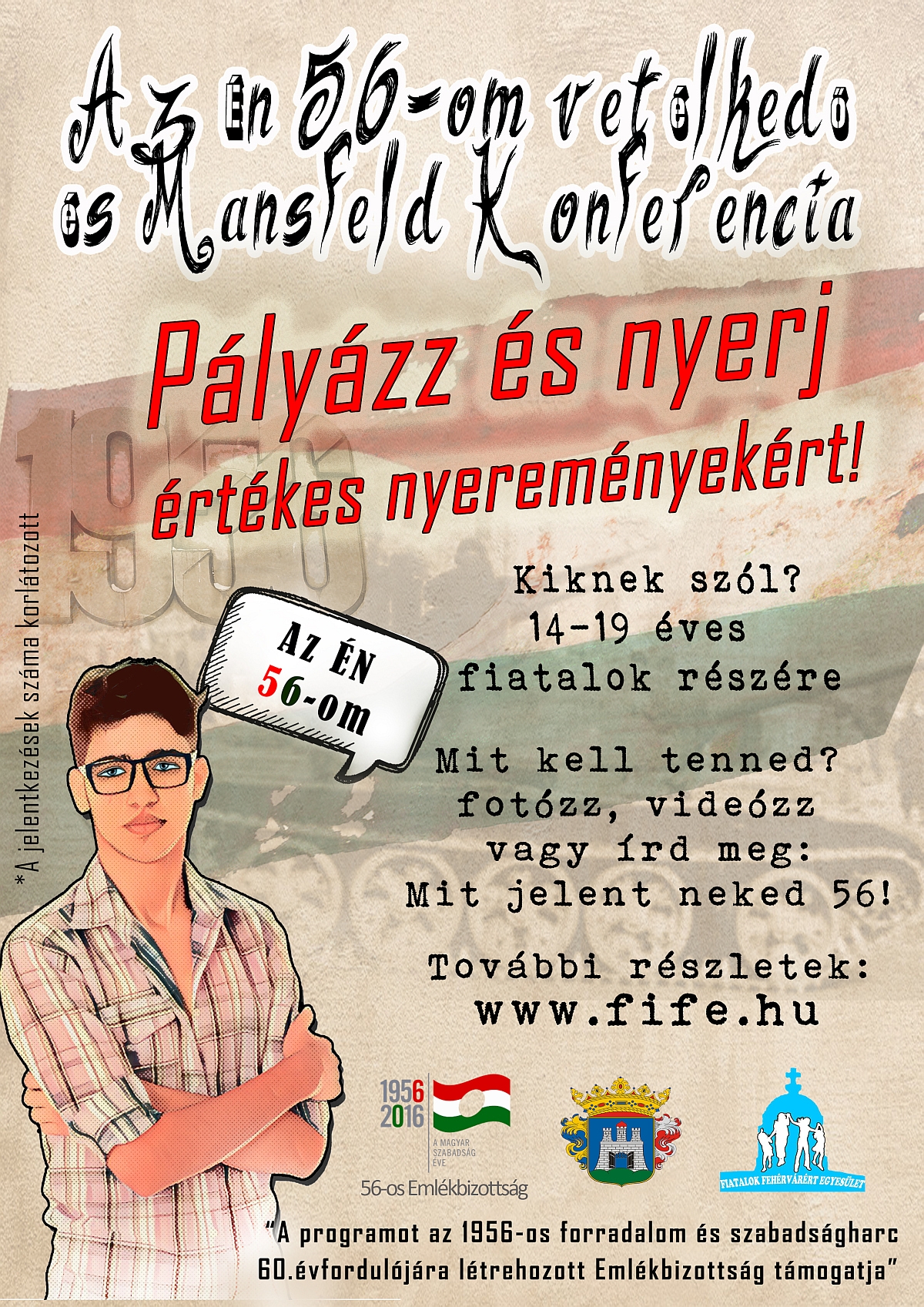 Pályázatot hirdet a Fiatalok Fehérvárért Egyesület az 56-os emlékév kapcsán