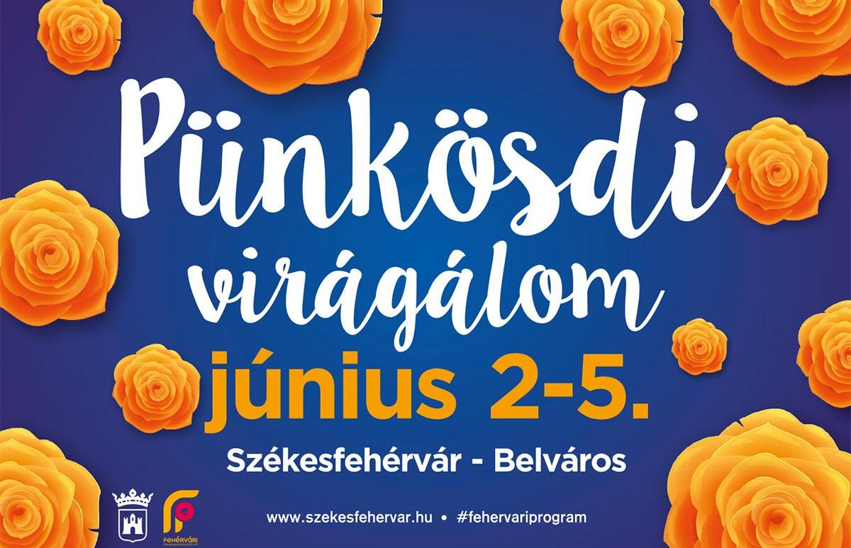 Idén június 2-án lesz a Pünkösdi Virágálom Székesfehérváron
