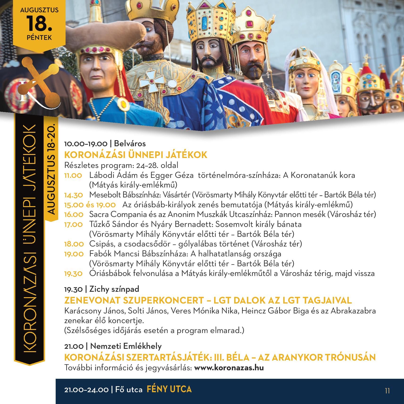 A Székesfehérvári Királyi Napok programjai augusztus 18-án, pénteken