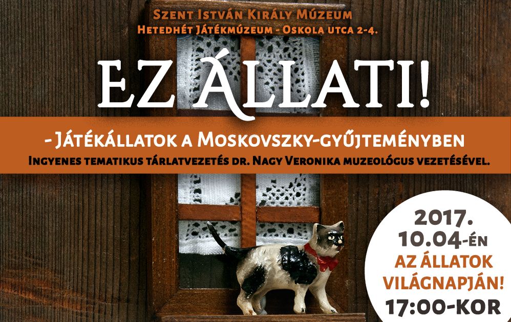 Tematikus tárlatvezetés lesz szerdán, az Állatok Világnapján a játékmúzeumban