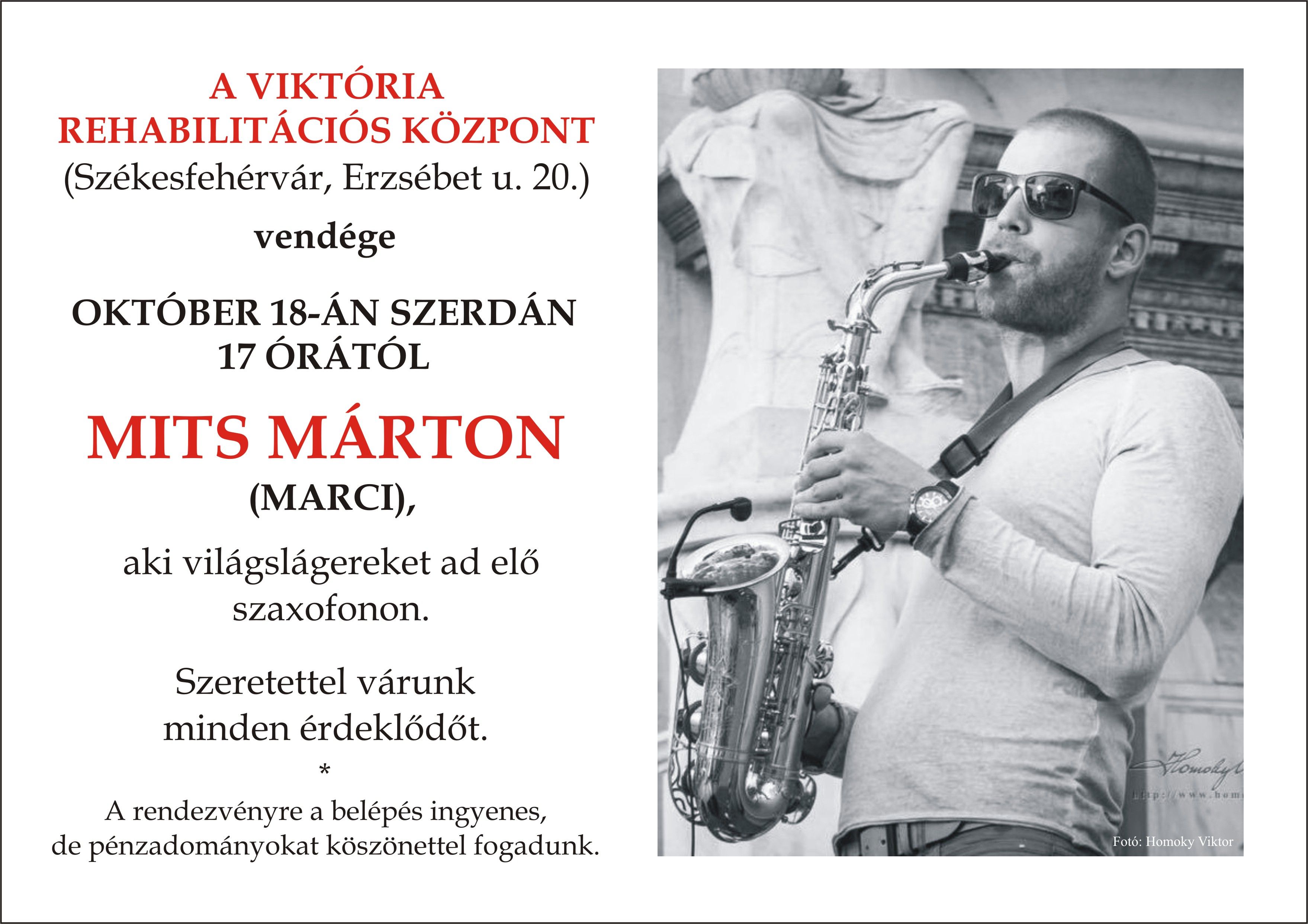 Mits Márton lép fel a Viktória Rehabilitációs Központban