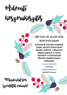 A héten is folytatódik az adventi koszorúkészítés a Koronás Parkban
