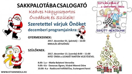 Sakkpalotás Mikulás játszóház és nyílt órák az István Király Iskolában