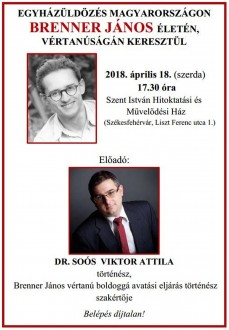 Egyházüldözés Magyarországon Brenner János életén, vértanúságán keresztül