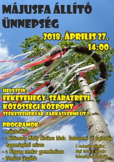 Pénteken délután állítják a májusfát a Feketehegy-Szárazréten