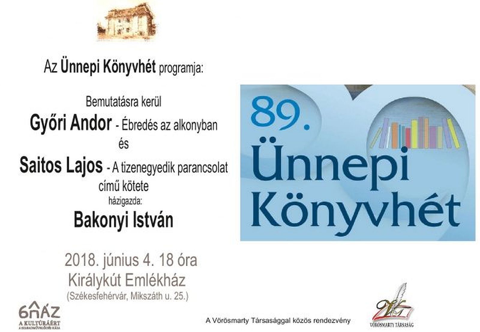 Győri Andor és Saitos Lajos köteteit mutatják be a Királykút Emlékházban