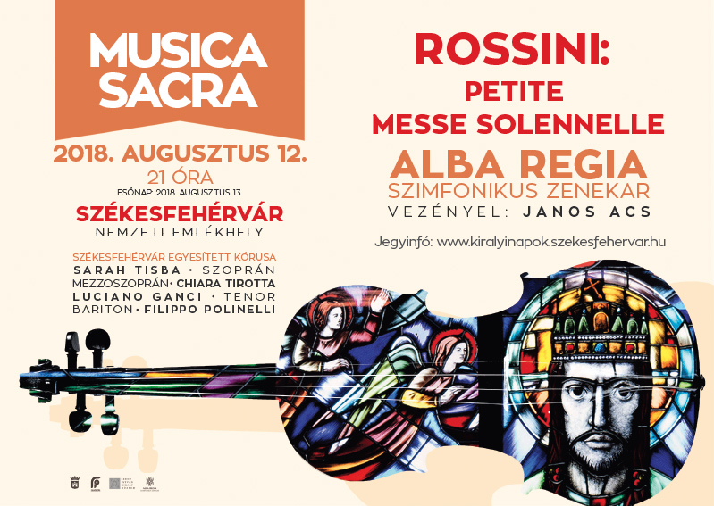 Musica Sacra - Rossini Kis ünnepi miséje augusztus 12-én Székesfehérváron