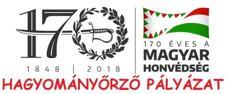 170 éves a Magyar Honvédség - augusztus 31-ig várják a pályázatokat