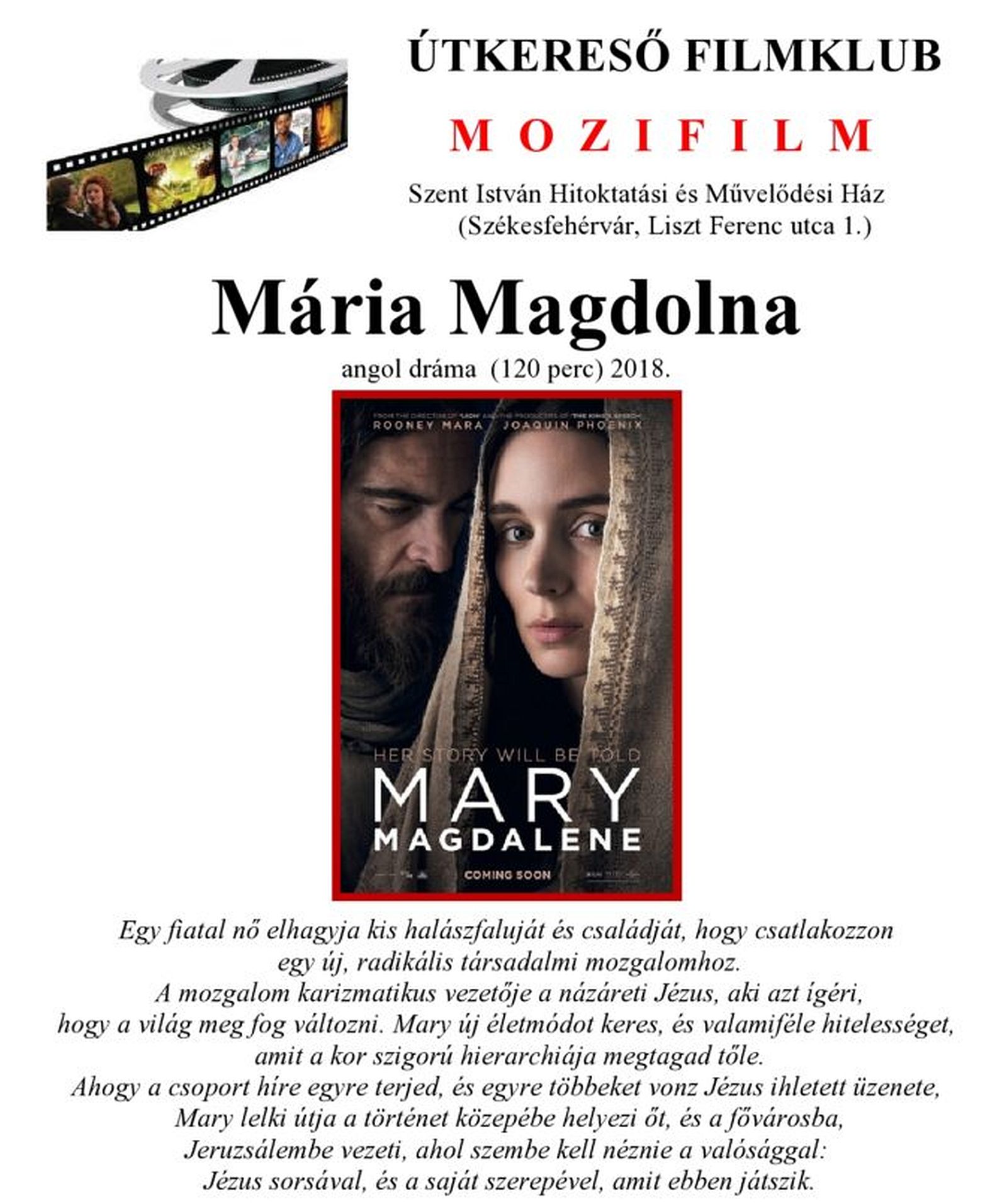 Mária Magdolna - az Útkereső Filmklub vetítése a Szent István Művelődési Házban