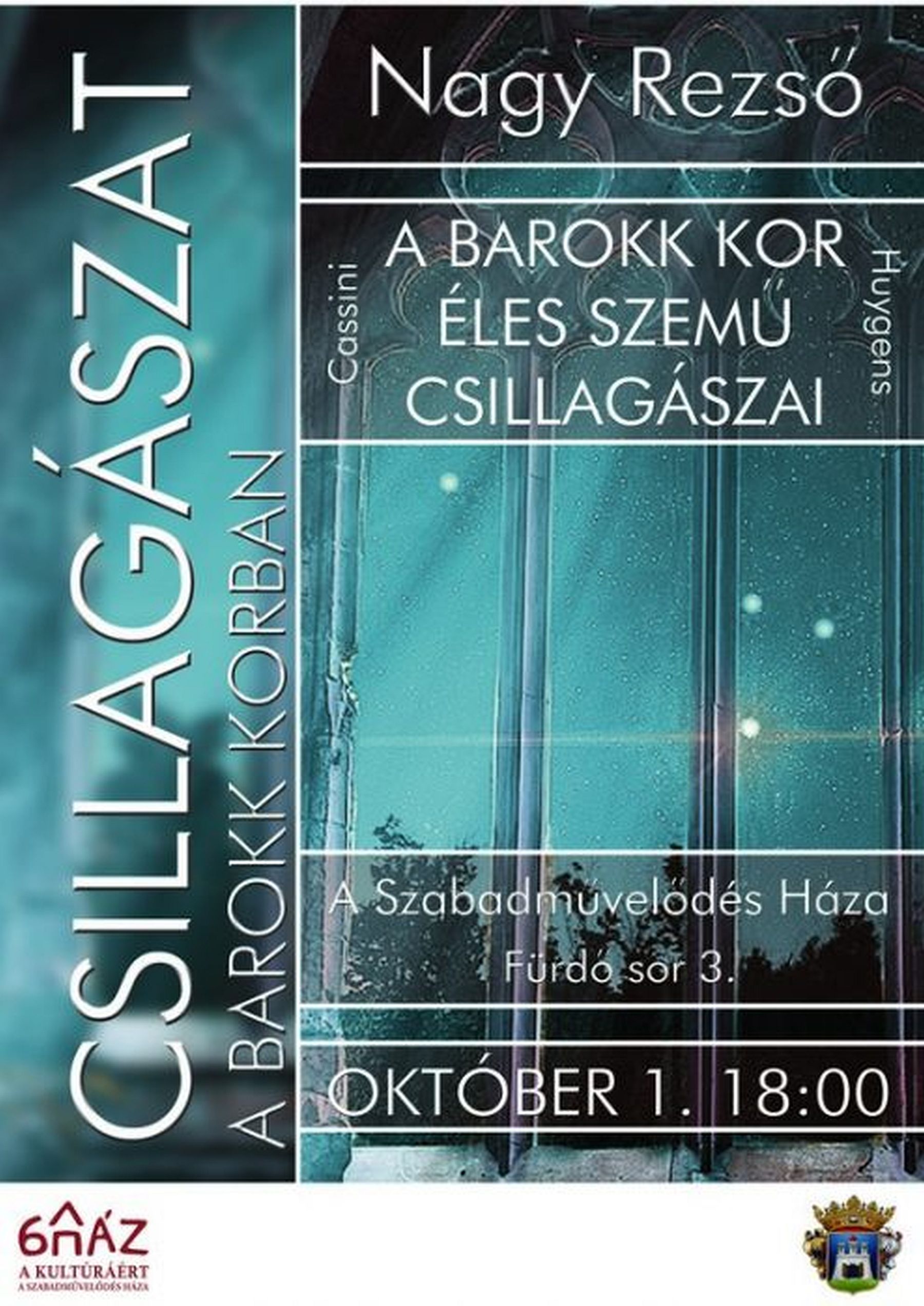 Csillagászat a barokk korban - Nagy Rezső előadása A Szabadművelődés Házában