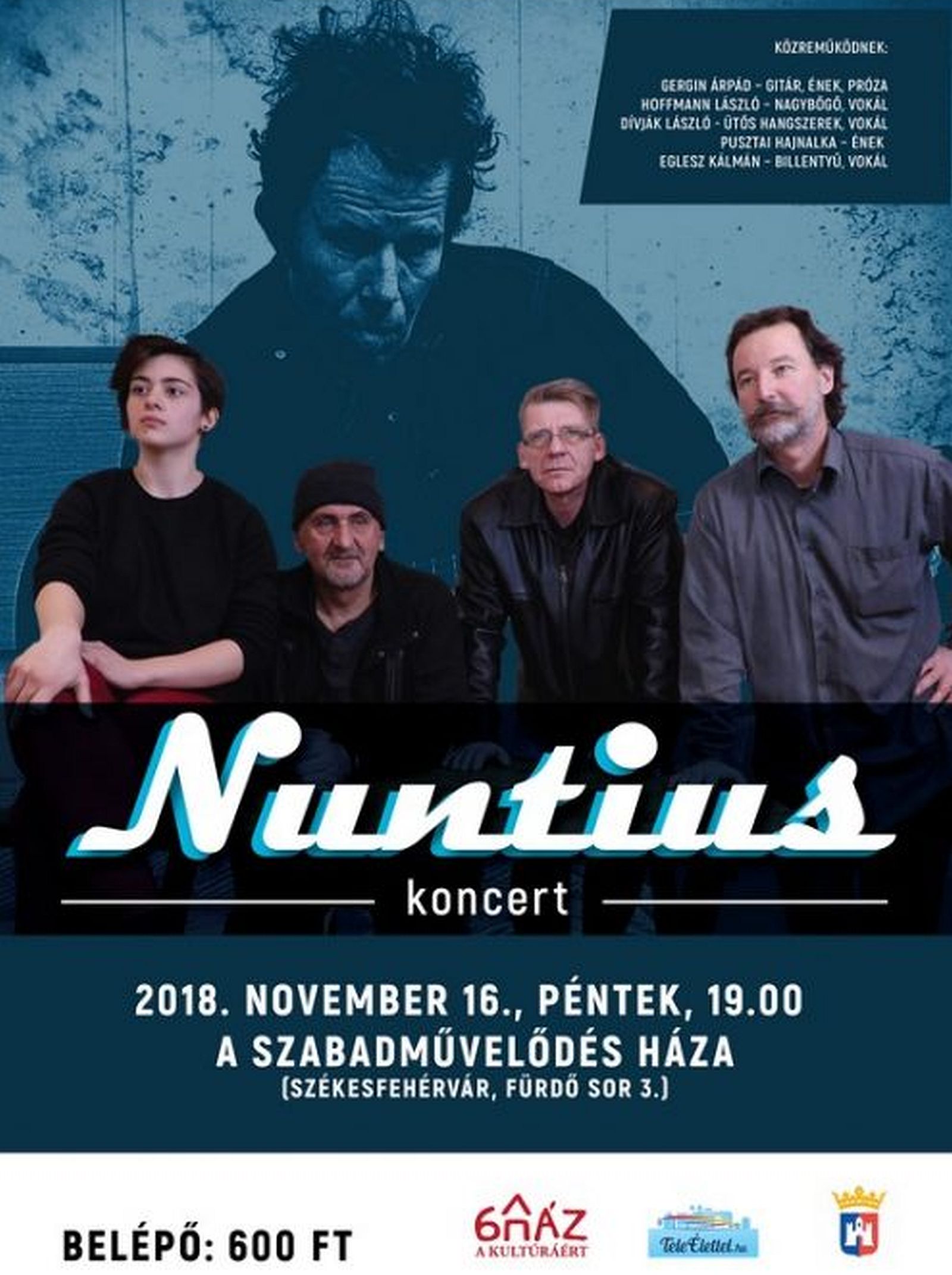 A Nuntius együttes ad koncertet A Szabadművelődés Házában