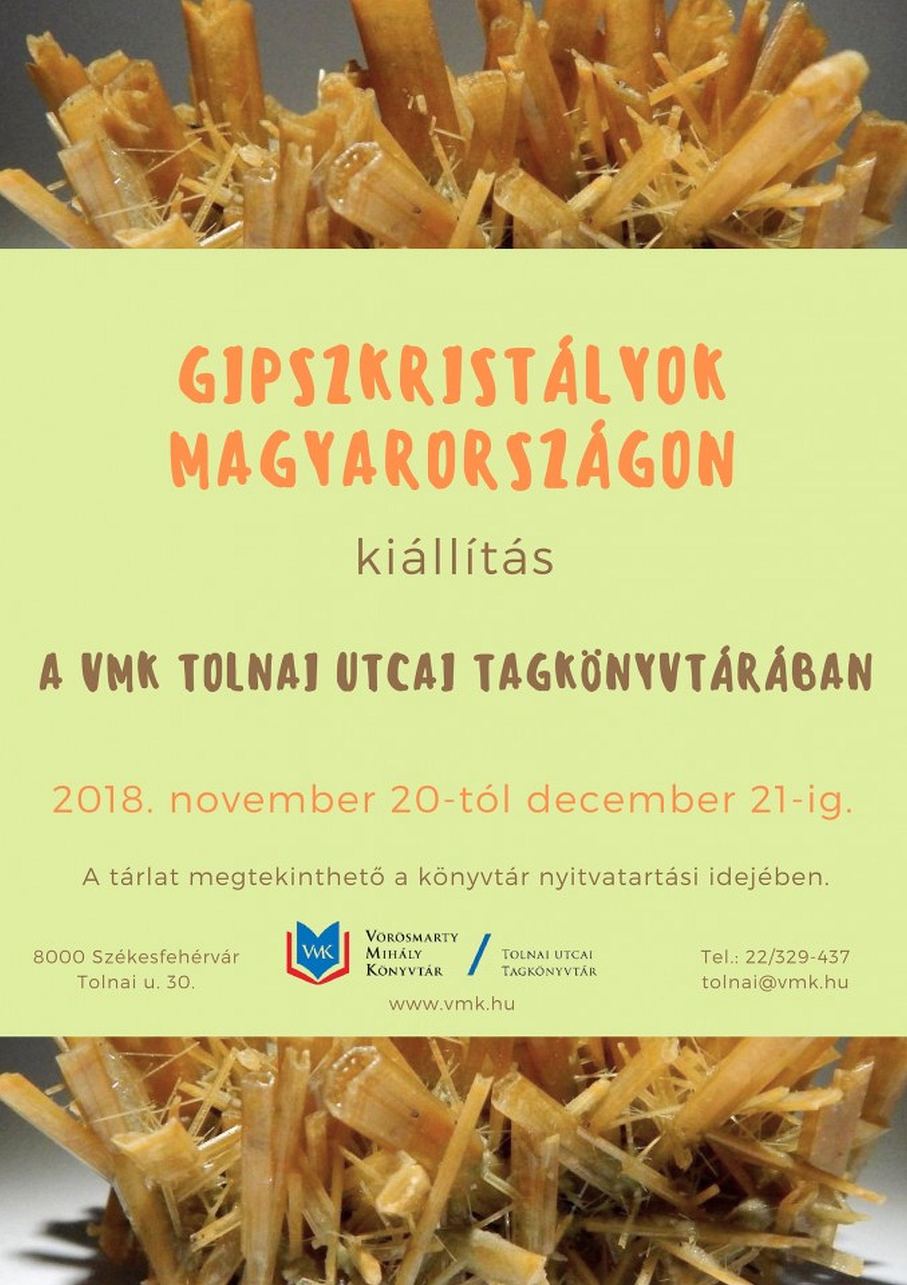 Gipszkristályok Magyarországon - kiállítás nyílik a Tolnai úti Tagkönyvtárban