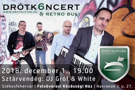 Drótkutyák koncert és retro buli lesz szombaton a Felsővárosi Közösségi Házban