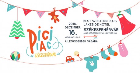 Pici piac lesz vasárnap a Lakeside Hotelben kismamáknak és kisgyermekeseknek
