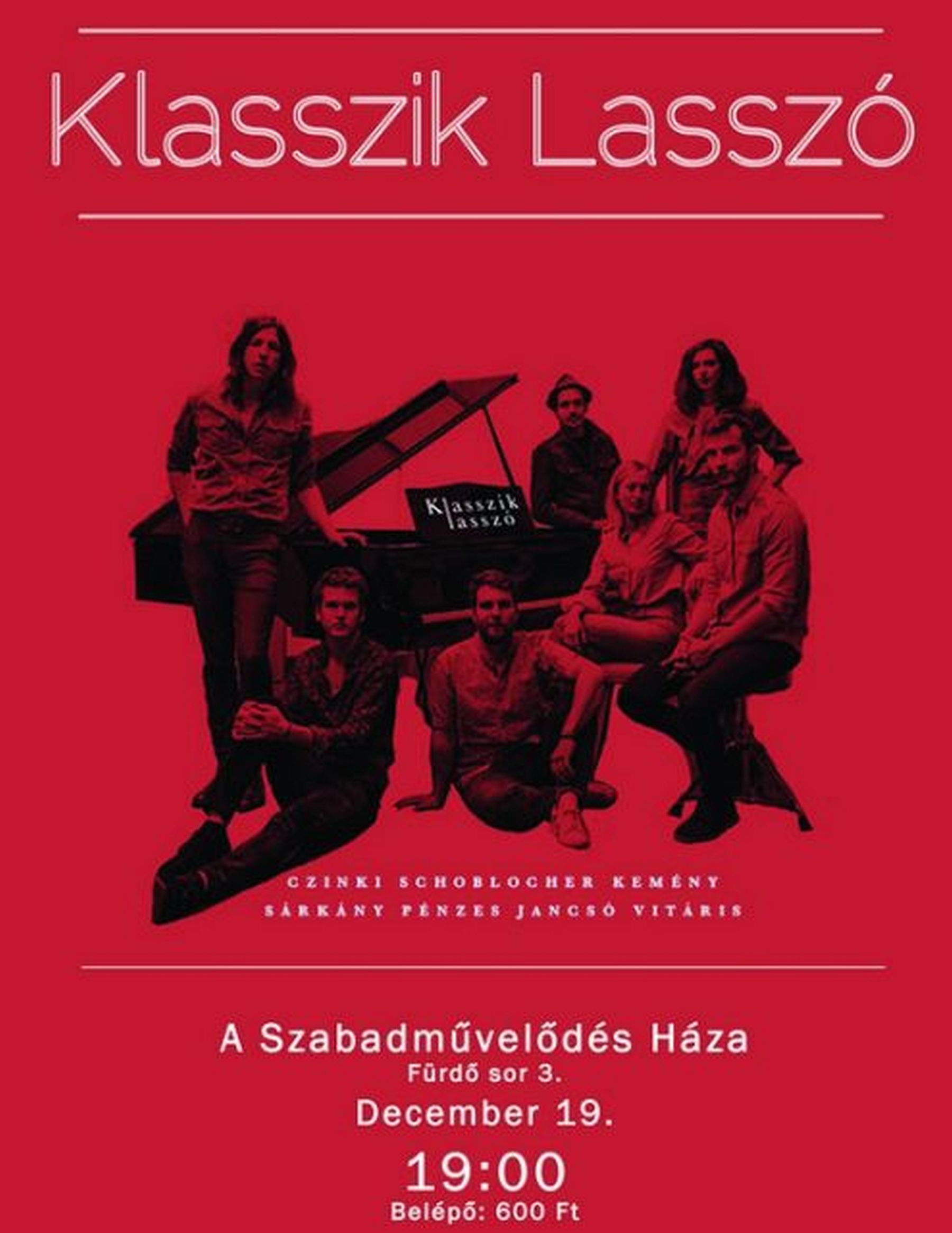 A Klasszik Lasszó formáció koncertezik A Szabadművelődés Házában