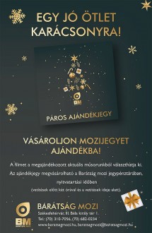 Páros ajándékjegy karácsonyra a Barátság mozitól
