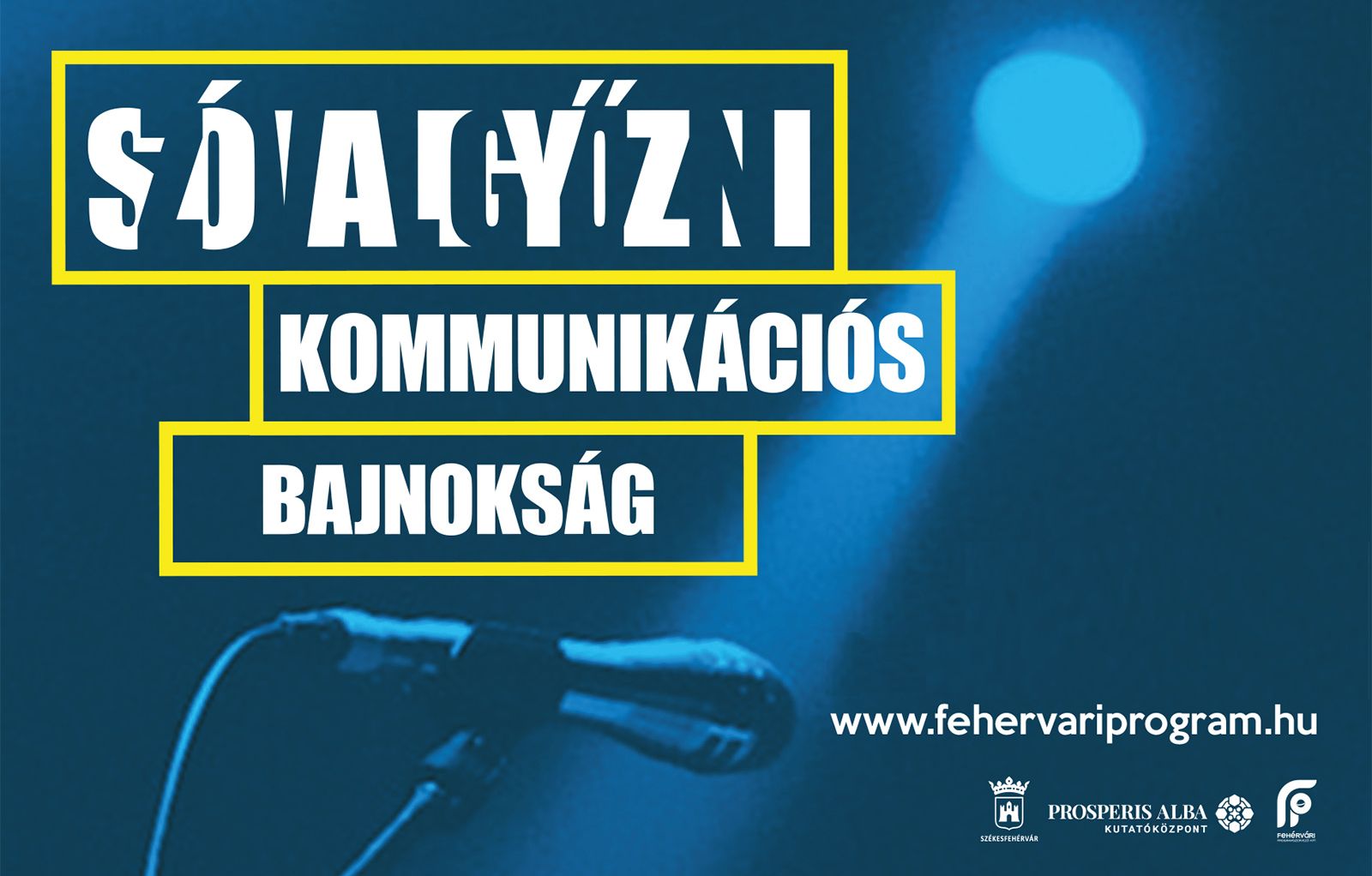 Szóval győzni - hétfőn kezdődik a  fehérvári középiskolások kommunikációs bajnoksága