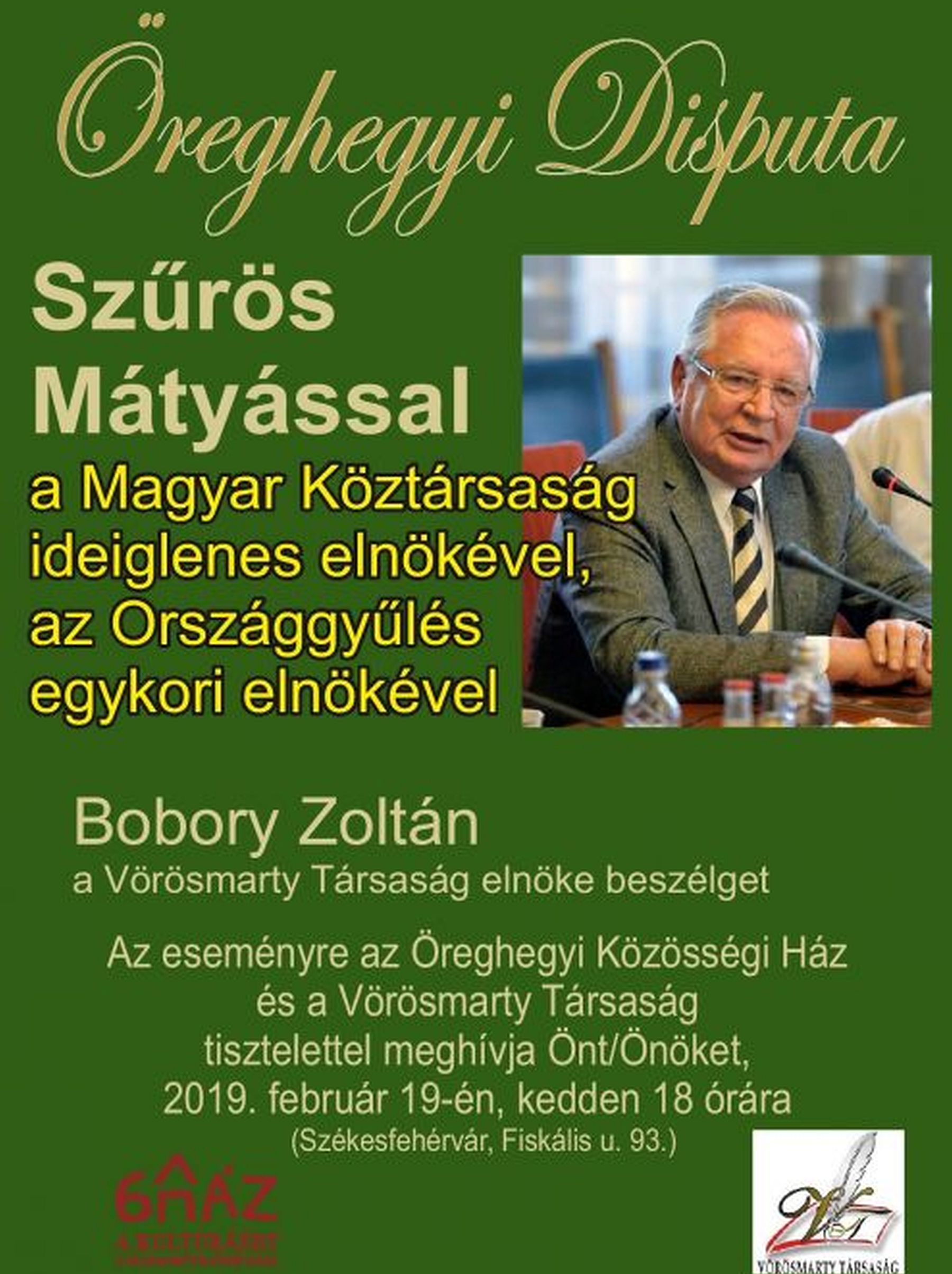 Szűrös Mátyás, egykori köztársasági elnök lesz az Öreghegyi Disputa vendége