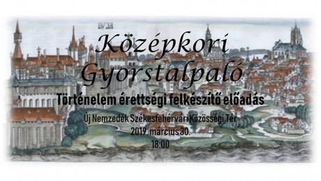 Történelem érettségi felkészítő előadás a honfoglalástól Mátyás királyig