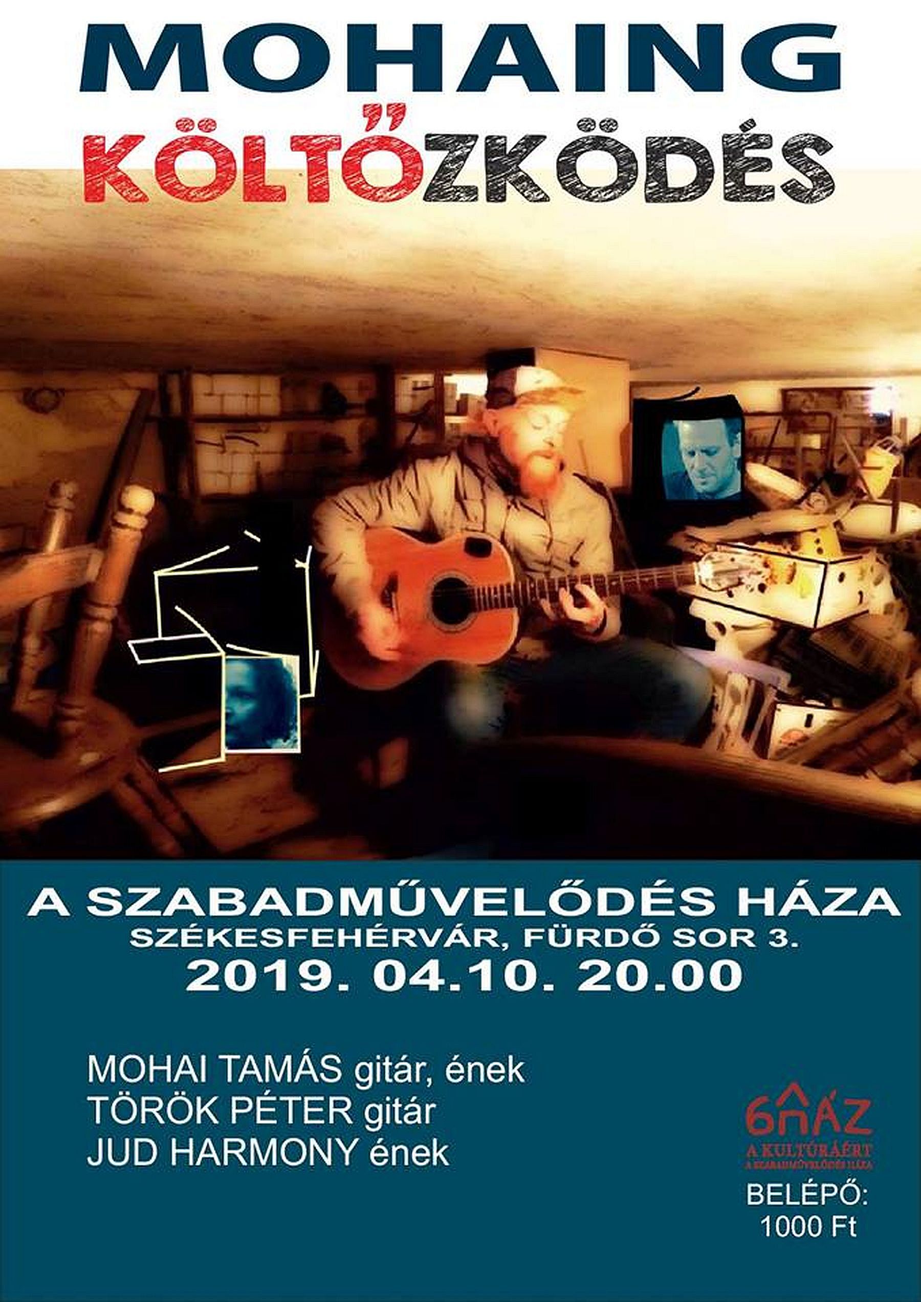 Mohaing: KÖLTŐzködés - koncert a Magyar Kultúra Napján Mohai Tamás és mások dalaiból
