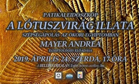 Szépségápolás az ókori Egyiptomban - Mayer Andrea előadása a Patikamúzeumban