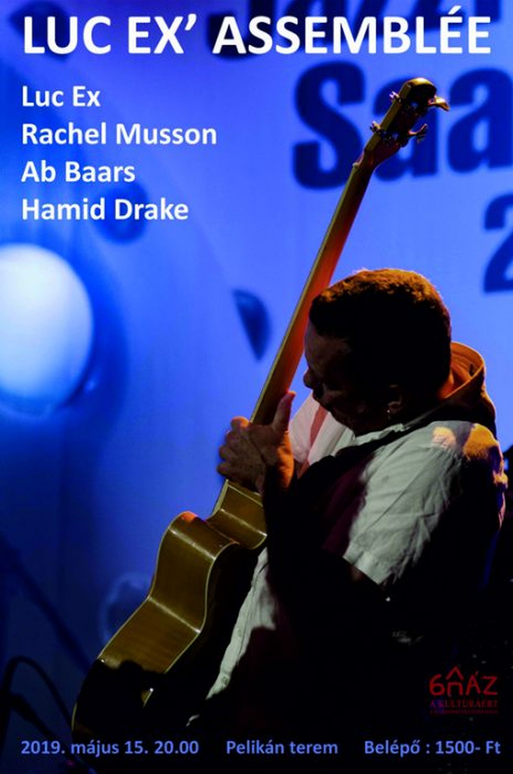 Luc Ex’ Assemblée koncertezik szerdán a Pelikán teremben