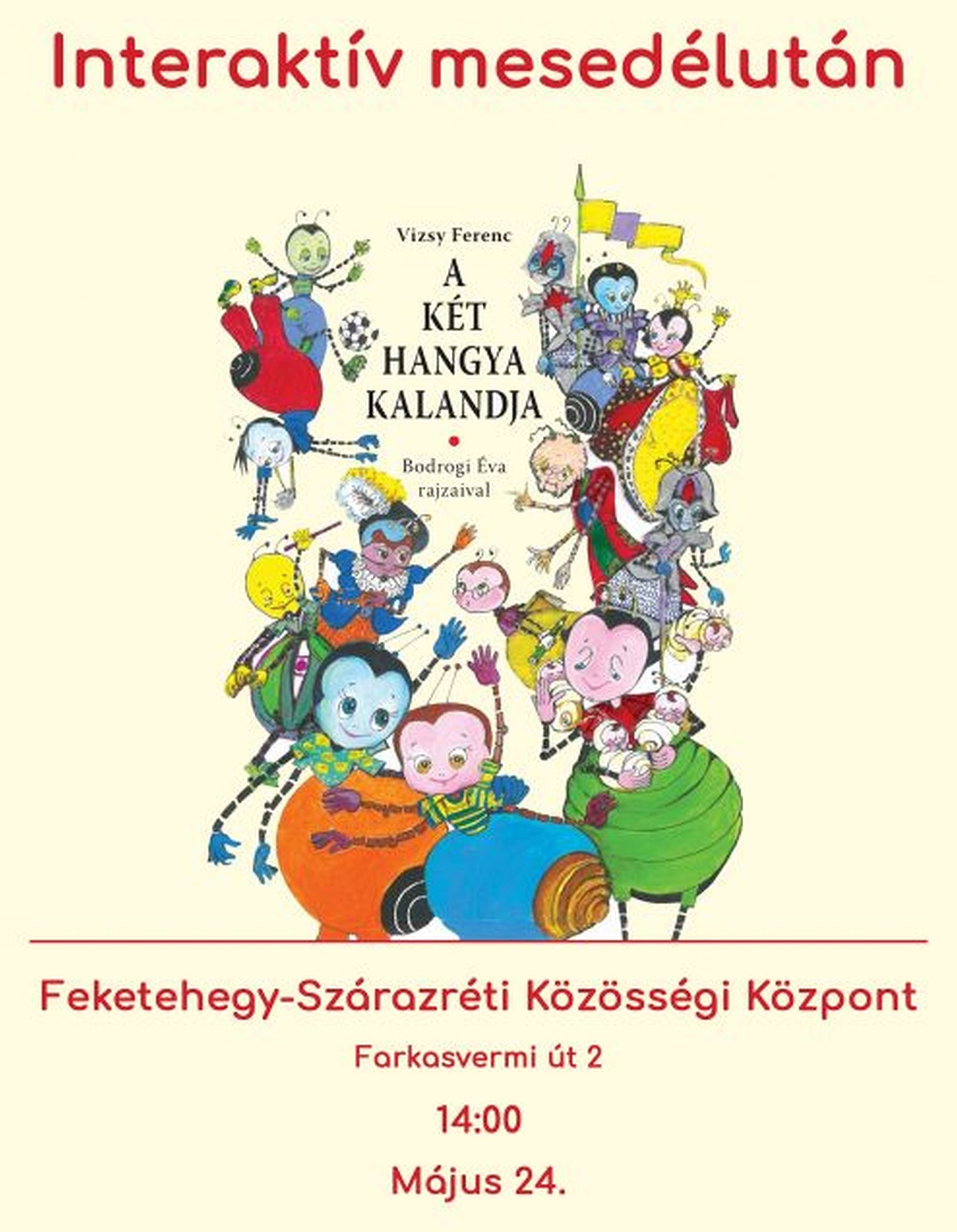 Interaktív mesedélután a Feketehegy-Szárazréti Közösségi Központban