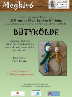 Kedden lesz a Bütykölde Kézműves Klub májusi alkalma az Aranybulla Könyvtárban