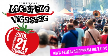 Kezdődik a jelentkezés a XV. Fehérvári Lecsófőző Vigasságra