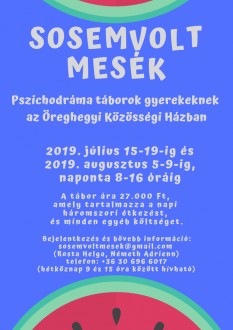 Sosemvolt mesék - pszichodráma tábor az Öreghegyi Közösségi Házban