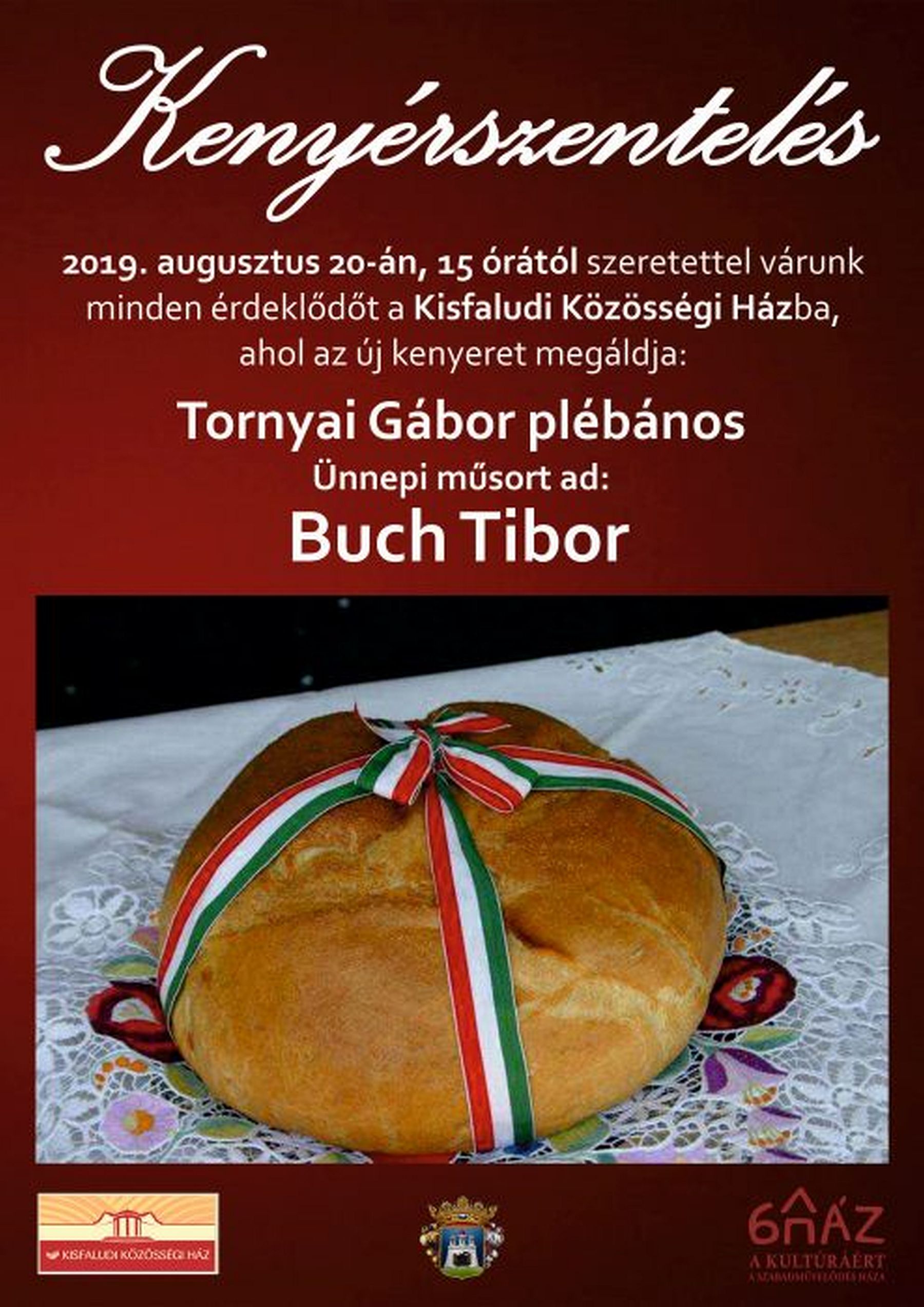 Kenyérszentelés és ünnepi műsor is lesz augusztus 20-án a Kisfaludi Közösségi Házban