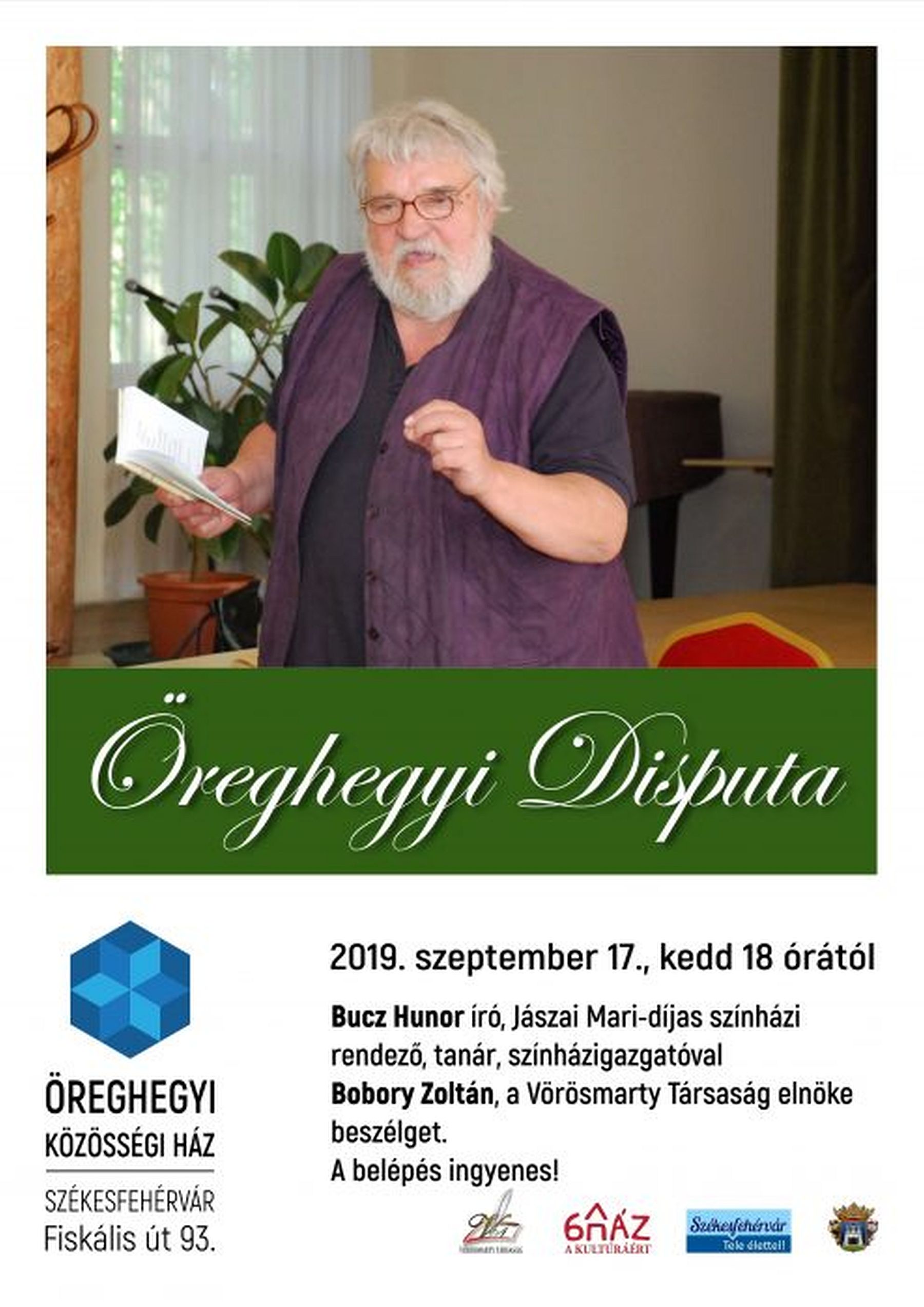 Bucz Hunor, író, Jászai Mari-díjas rendező lesz az Öreghegyi Disputa vendége kedden
