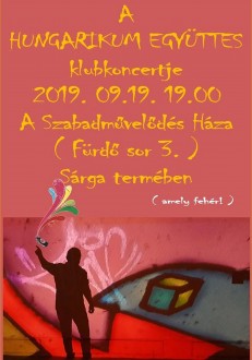 A Hungarikum együttes ad klubkoncertet A Szabadművelődés Házában