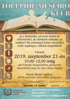 Tollpihe Meseíró Klub lesz szombaton a Gárdonyi Géza Művelődési Házban
