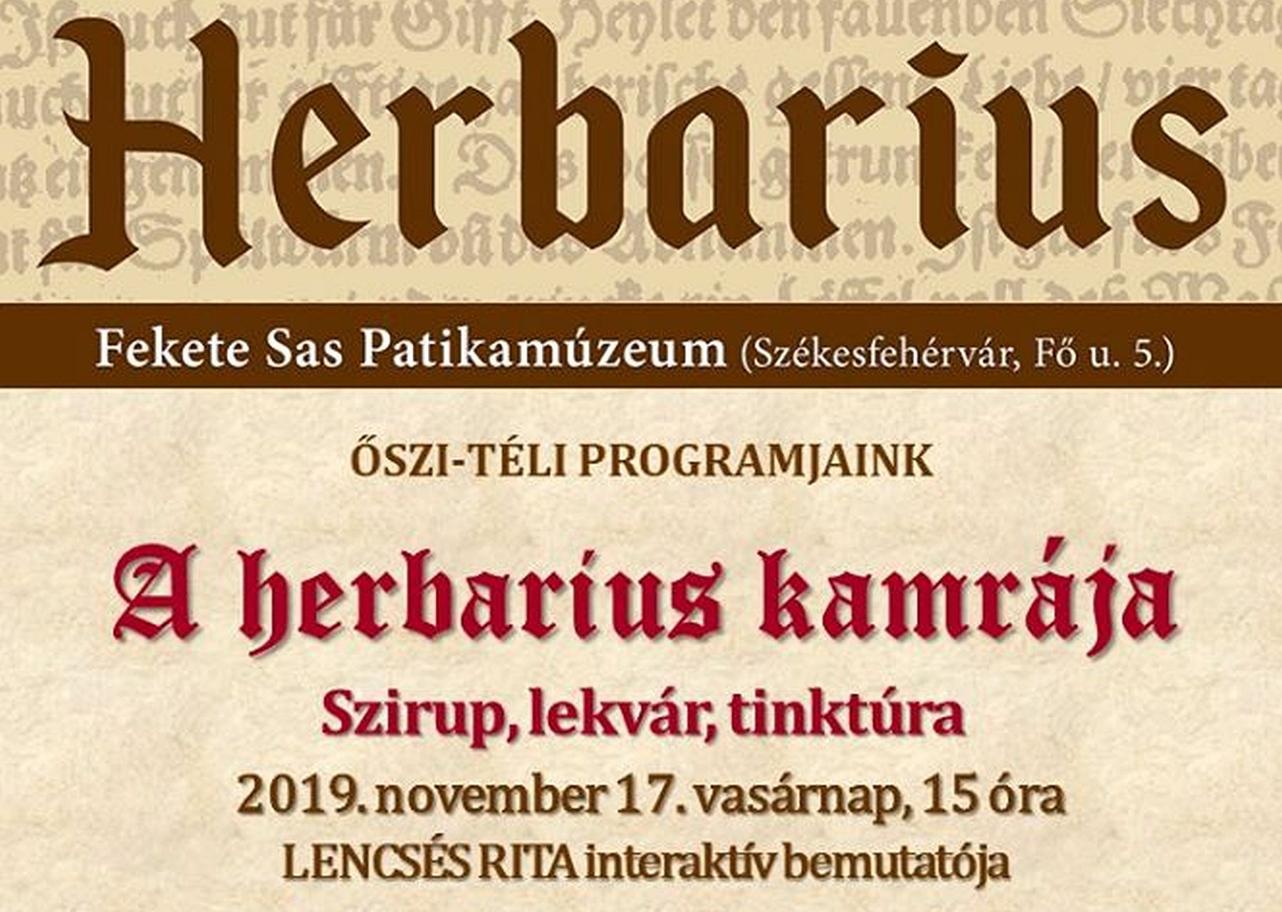 Szirupok, lekvárok és tinktúrák praktikái - vasárnap újra lesz Herbarius program