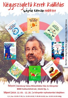 Négyszögletű Kerek Kiállítás – Lázár Ervin Vándortárlat a Gárdonyiban