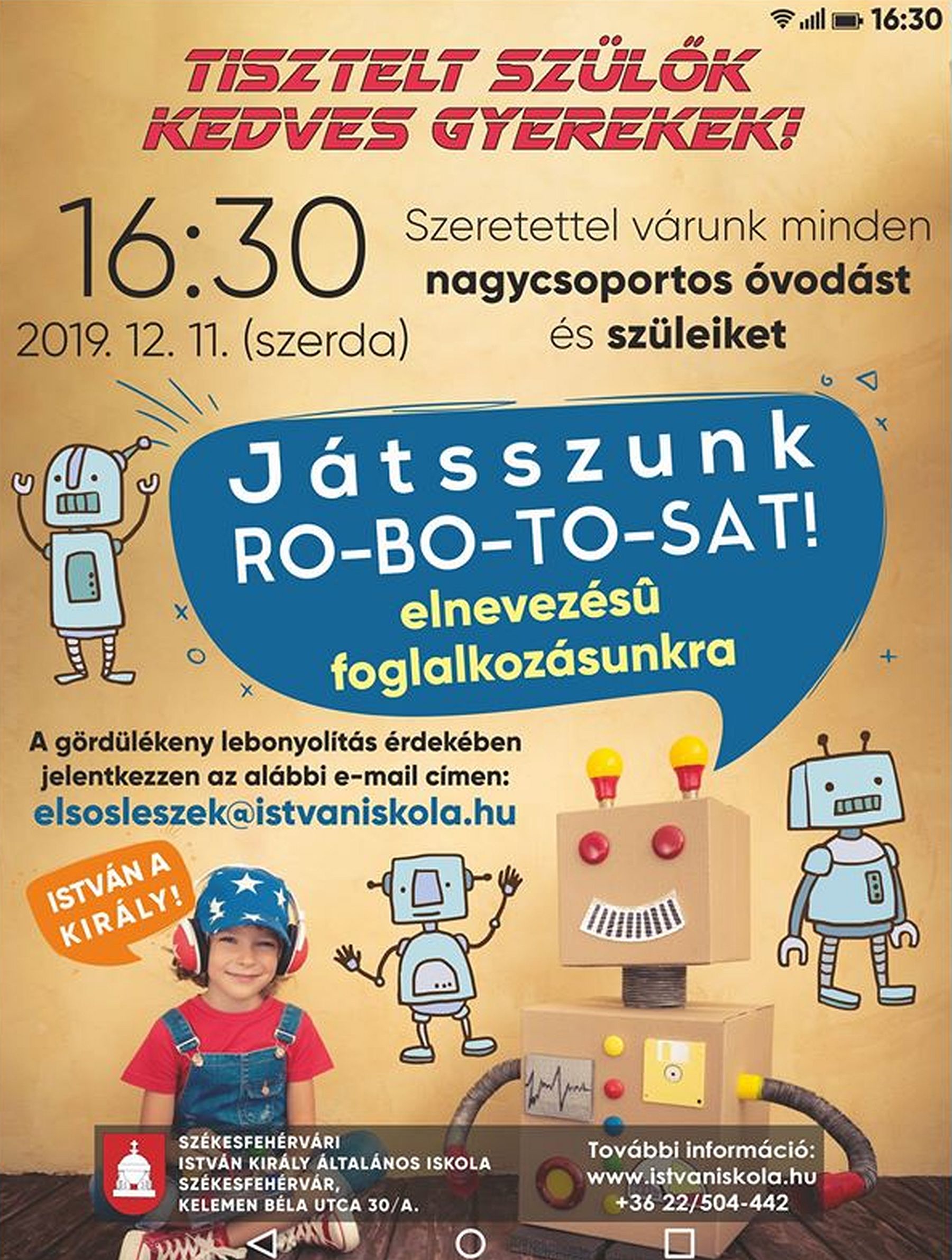 Játsszunk ro-bo-to-sat jövő szerdán az István Király Általános Iskolában!