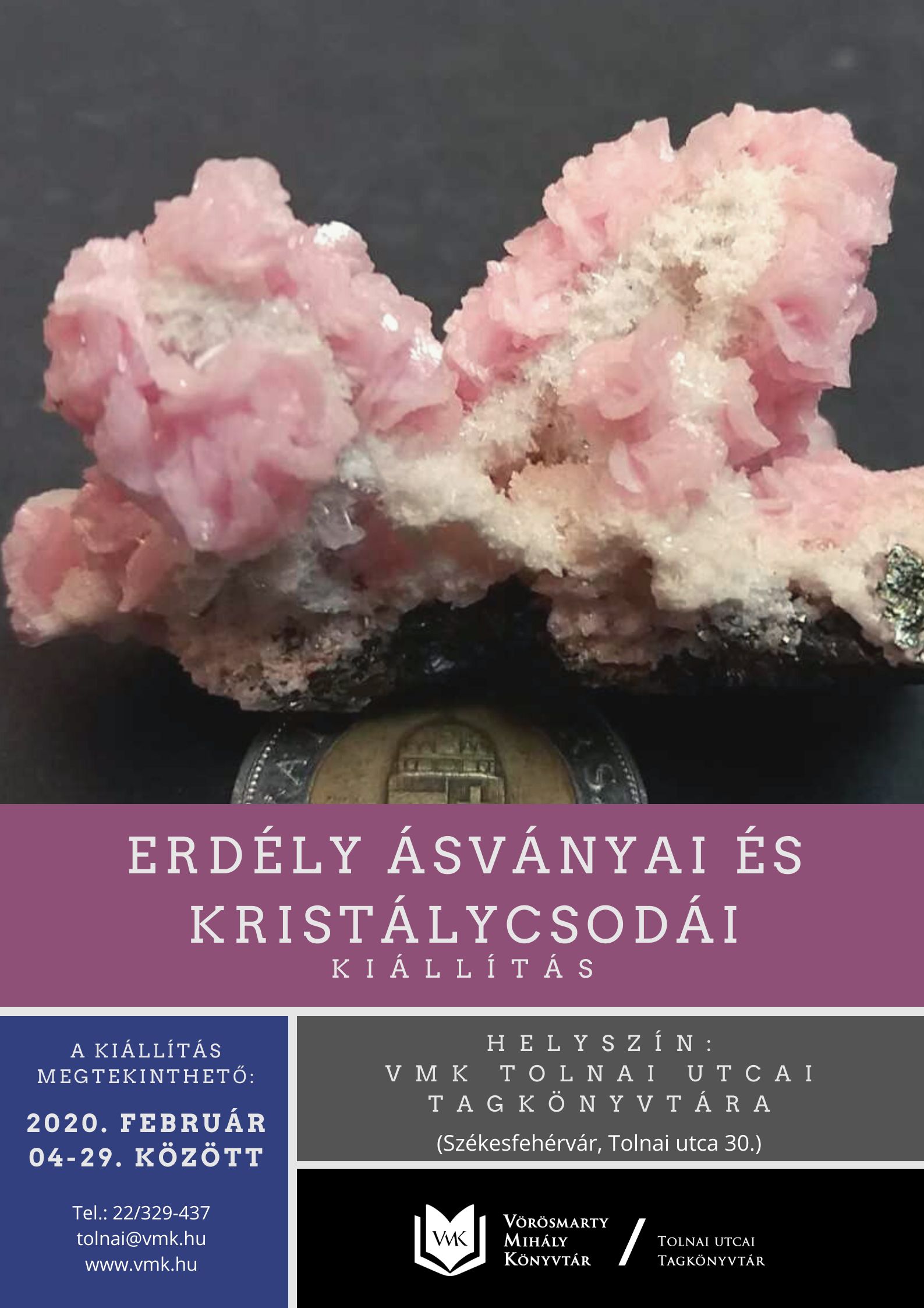 Erdély kristálycsodáit mutatják be keddtől a Tolnai utcai Tagkönyvtárban