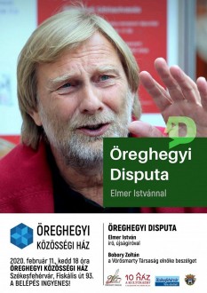 Elmer István A megtört kenyér című regényét mutatják be az Öreghegyi Dispután