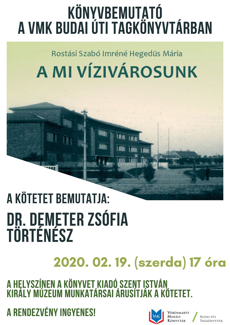 A Mi Vízivárosunk - Dr. Demeter Zsófia mutatja be a könyvet