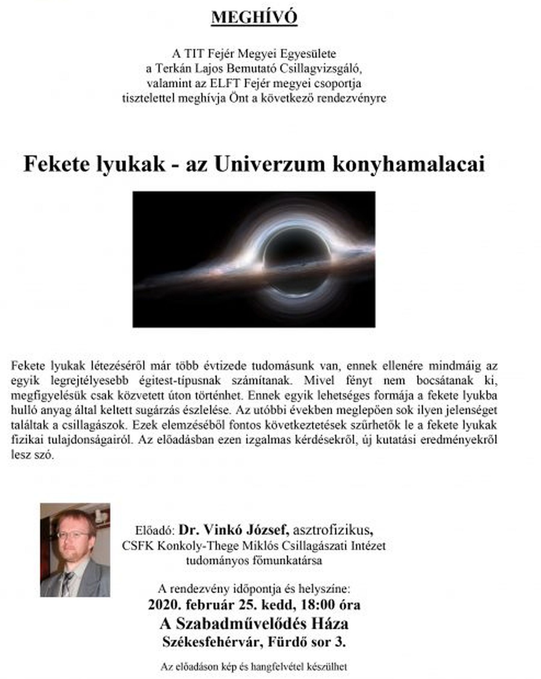 Az univerzum konyhamalacai - dr. Vinkó József asztrofizikus előadása a fekete lyukakról