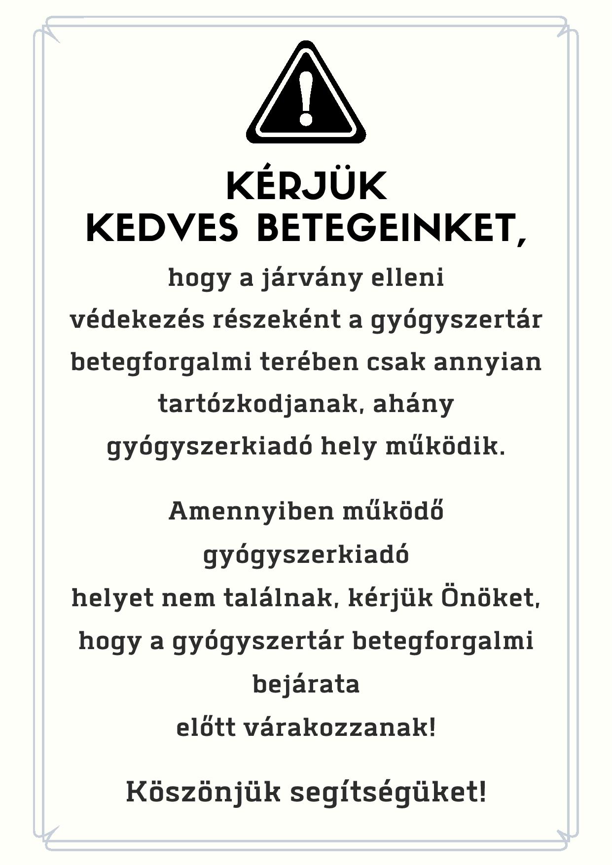 Fontos szigorítás a patikákban a koronavírus járvány miatt