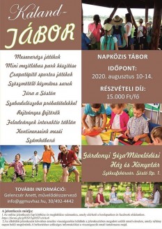 Kalandtábort hirdet augusztusra a Gárdonyi Géza Művelődési Ház