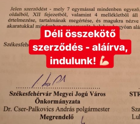 Aláírta a város polgármestere a déli összekötő kivitelezési szerződését
