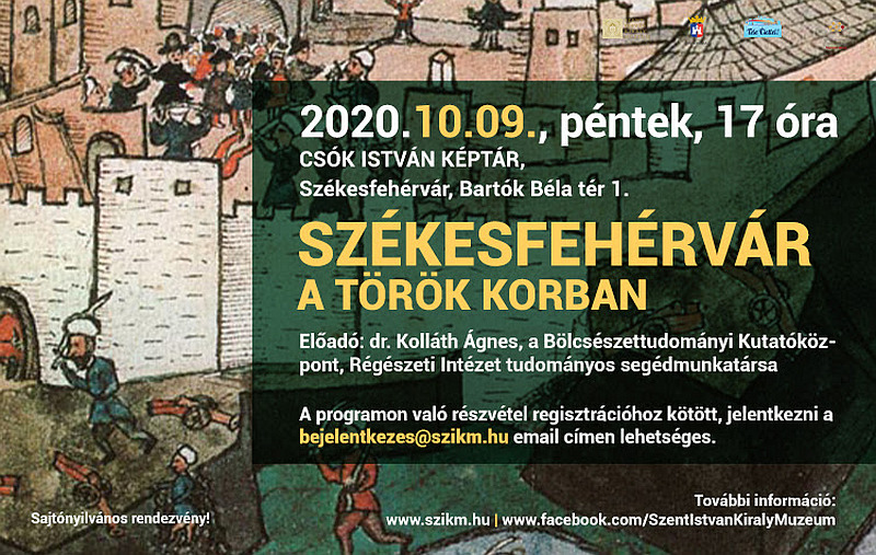 Székesfehérvár a török korban - már lehet regisztrálni az előadásra
