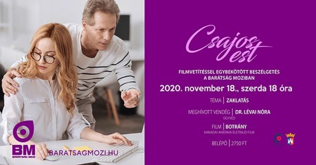 A zaklatás áll a Barátság mozi Csajos estjének középpontjában november 18-án