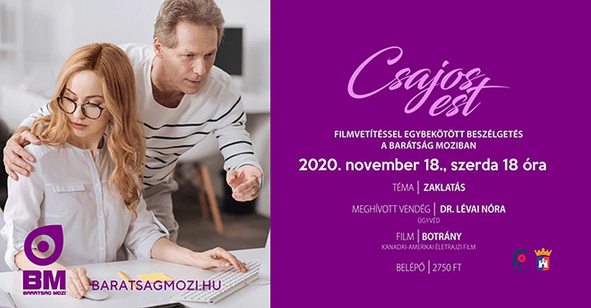 A zaklatás áll a Barátság mozi Csajos estjének középpontjában november 18-án