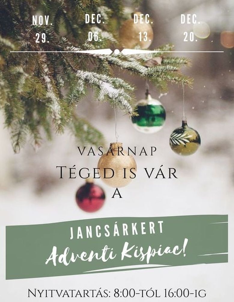 Adventi Kispiac lesz vasárnap a Jancsárkertben
